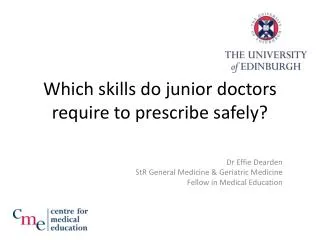 Which skills do junior doctors require to prescribe safely?