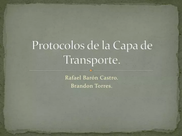 protocolos de la capa de transporte