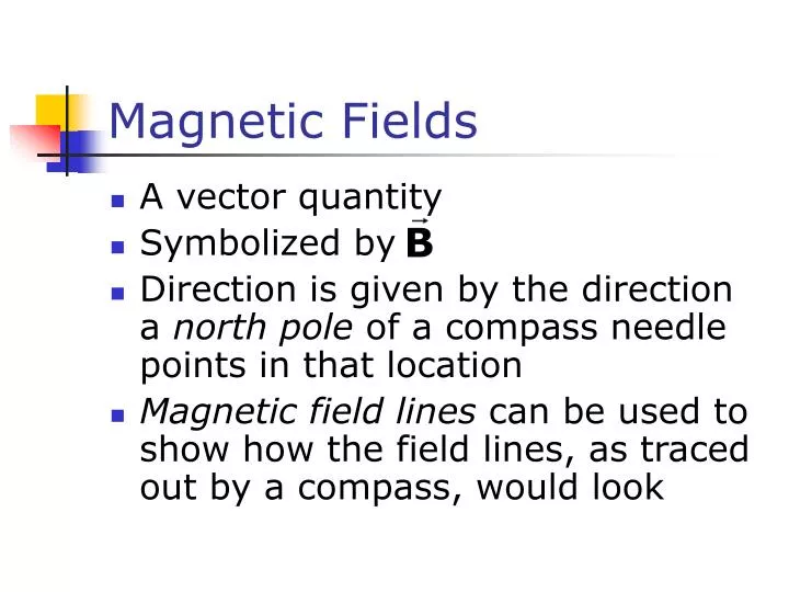 magnetic fields