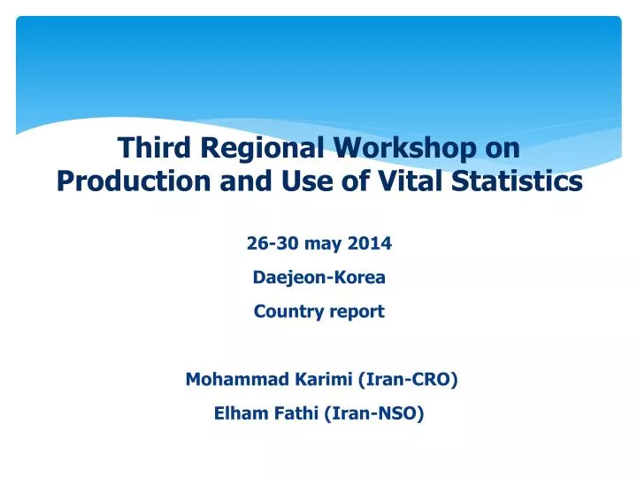third regional workshop on production and use of vital statistics