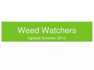 Weed Watchers