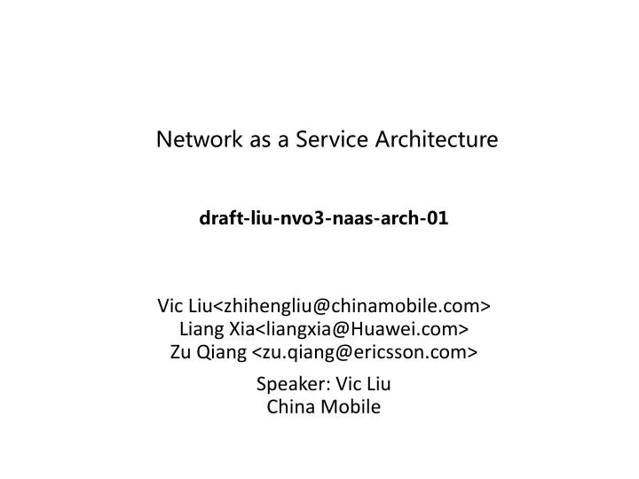 network as a service architecture draft liu nvo3 naas arch 01