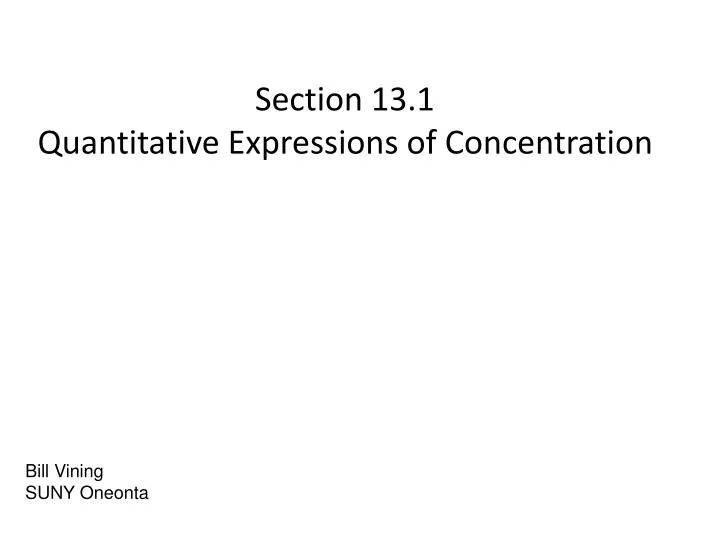 section 13 1 quantitative expressions of concentration