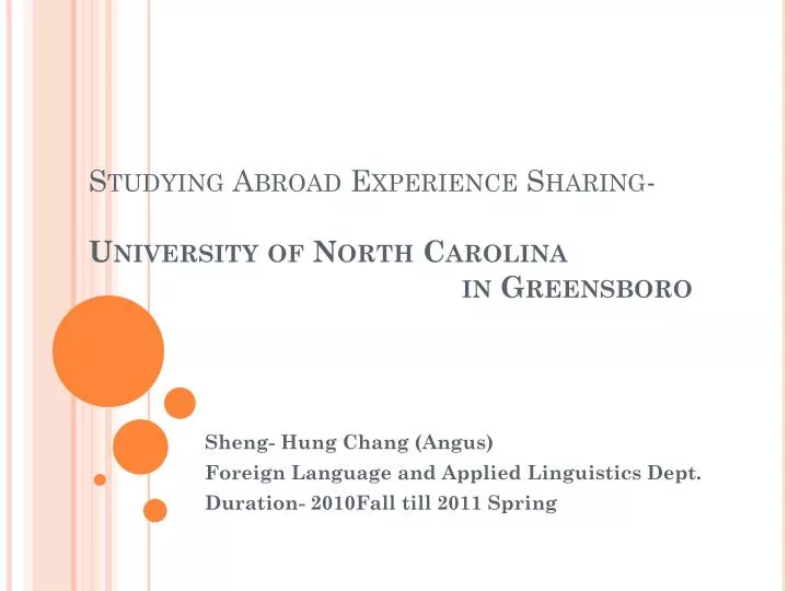 studying abroad experience sharing university of north carolina in greensboro