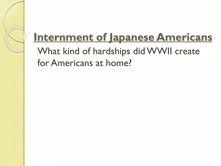 internment of japanese americans