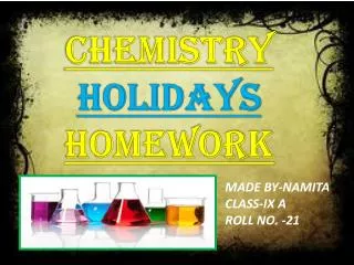 Chemistry Holidays Homework