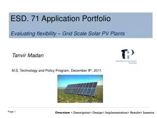 Tanvir Madan M.S. Technology and Policy Program, December 9 th , 2011.