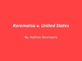 Korematsu v. United States