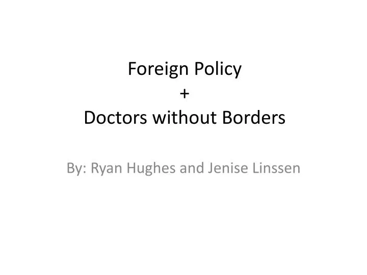 foreign policy doctors without borders