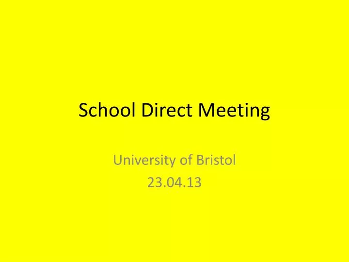 school direct meeting