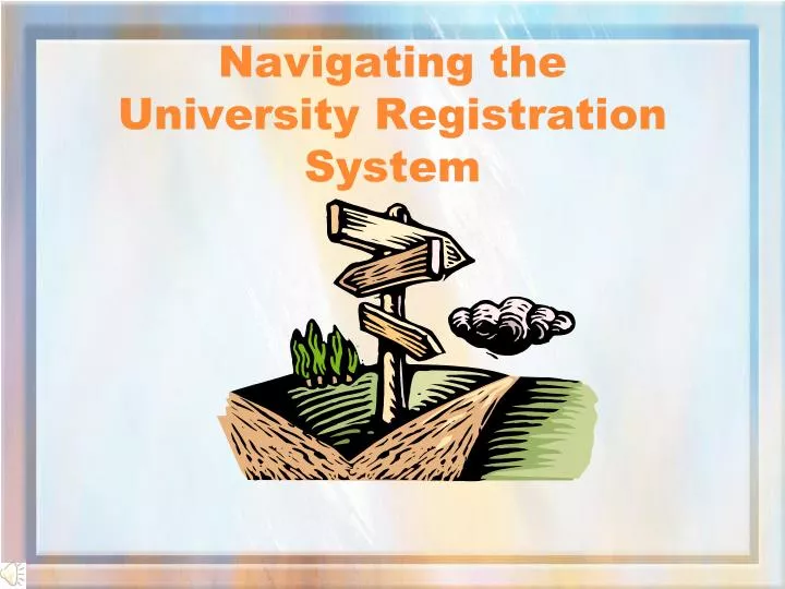 navigating the university registration system