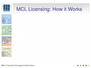 MCL Licensing: How it Works