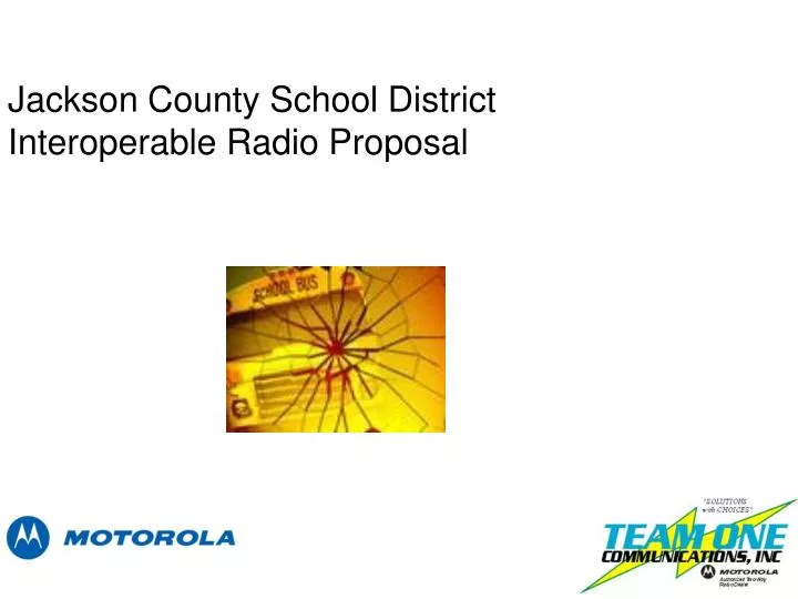 jackson county school district interoperable radio proposal