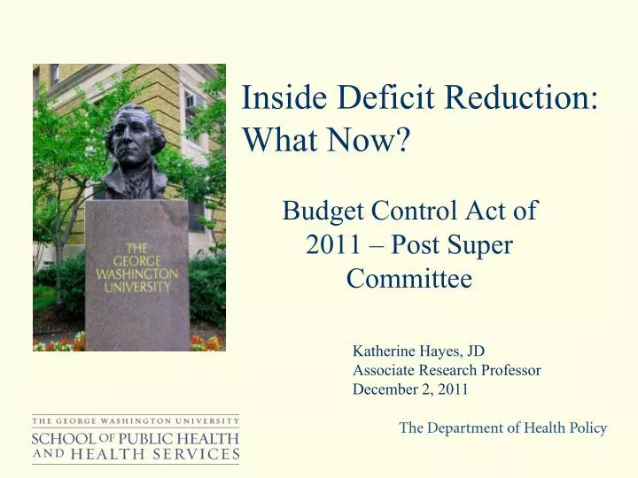 inside deficit reduction what now