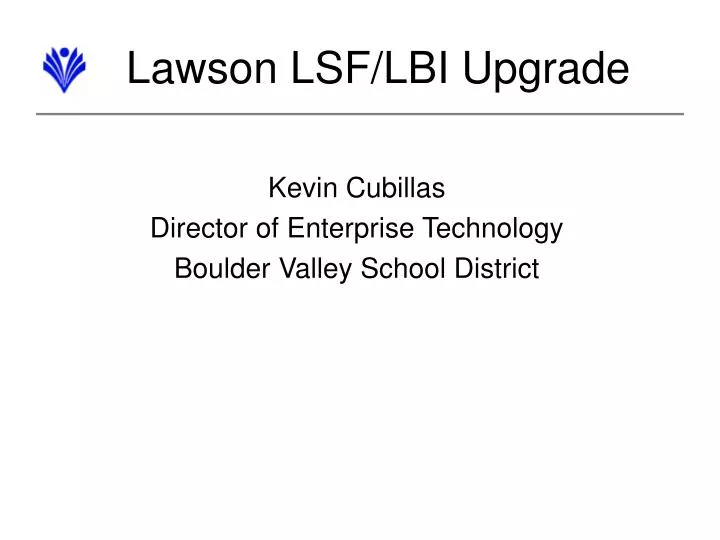 lawson lsf lbi upgrade