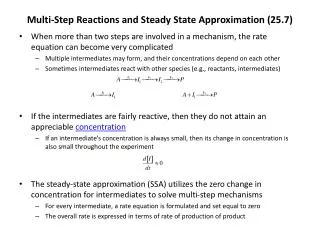 The Steady-State Approximation