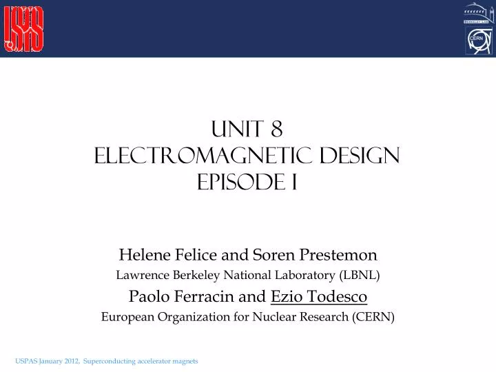 unit 8 electromagnetic design episode i