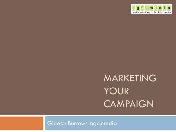 marketing your campaign