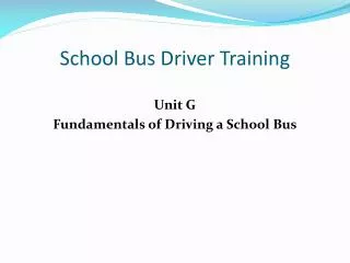 School Bus Driver Training