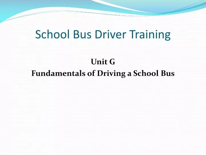 school bus driver training