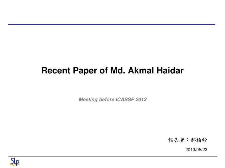 recent paper of md akmal haidar