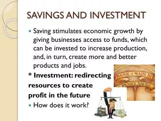 SAVINGS AND INVESTMENT