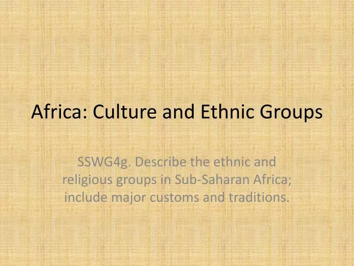 africa culture and ethnic groups