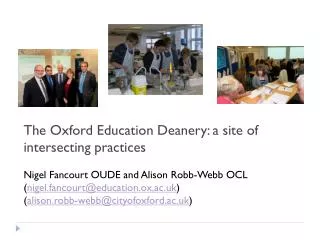 The Oxford Education Deanery: a site of intersecting practices