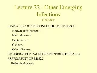 lecture 22 other emerging infections overview