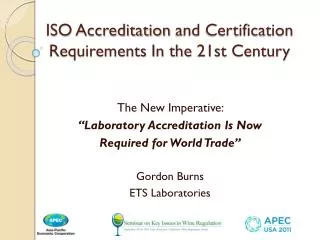 ISO Accreditation and Certification Requirements In the 21st Century