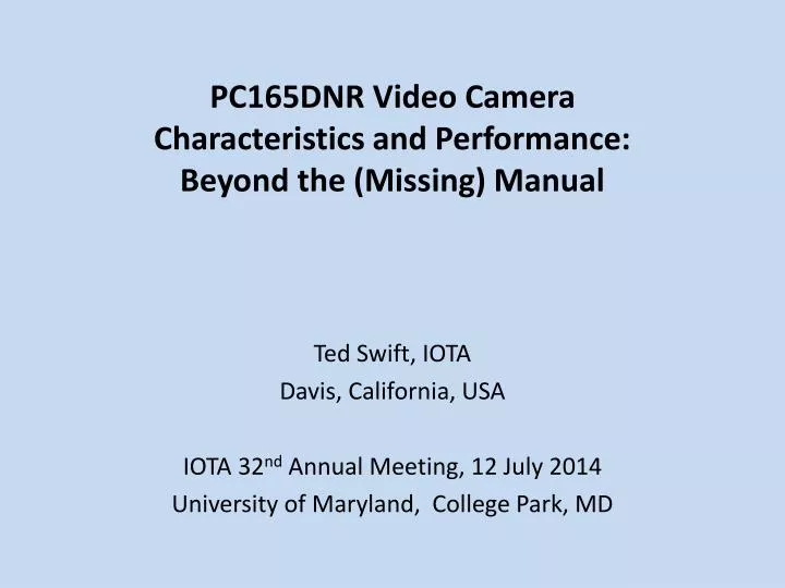 pc165dnr video camera characteristics and performance beyond the missing manual
