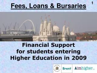 Financial Support for students entering Higher Education in 2009