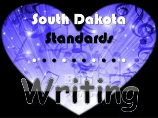 South Dakota Standards . . . . . . . . . .