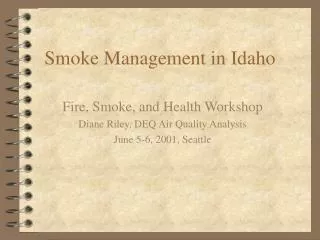 Smoke Management in Idaho
