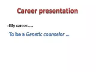 Career presentation