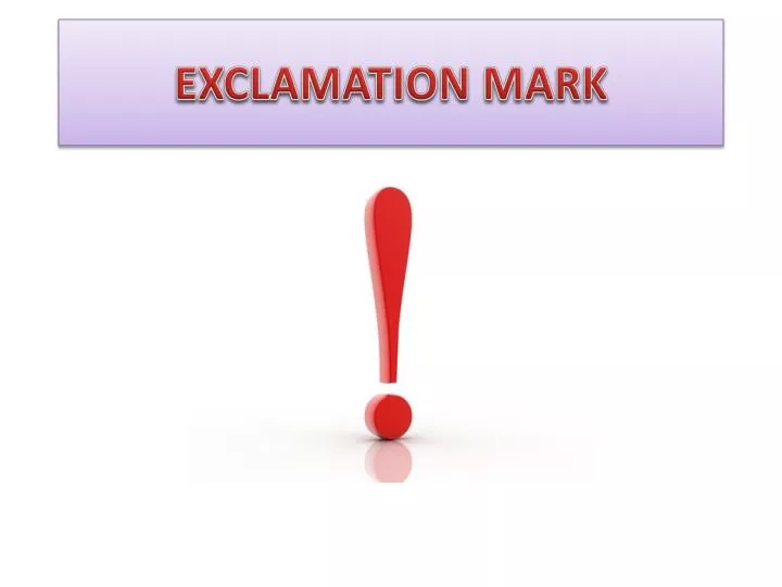 exclamation mark