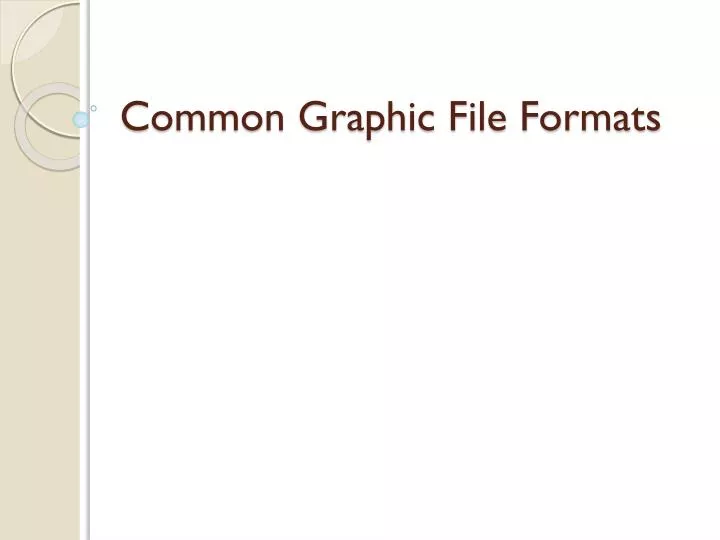 common graphic file formats