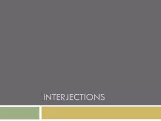 interjections