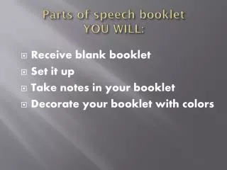 Parts of speech booklet YOU WILL: