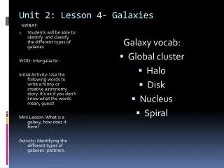 Unit 2: Lesson 4- Galaxies