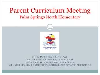 Parent Curriculum Meeting Palm Springs North Elementary
