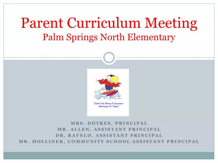 parent curriculum meeting palm springs north elementary