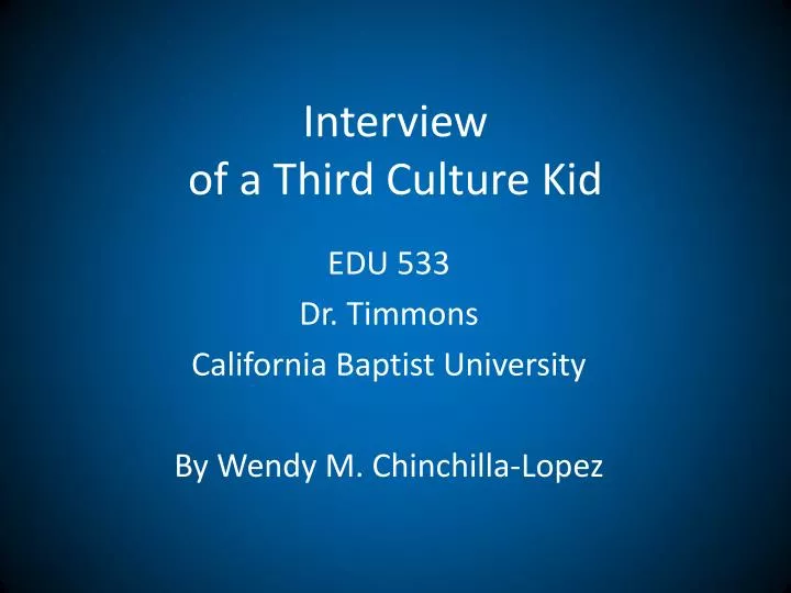 interview of a third culture kid