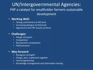 UN/Intergovernmental Agencies: P4P a catalyst for smallholder farmers sustainable development
