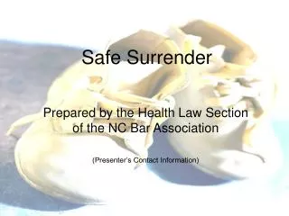 Safe Surrender