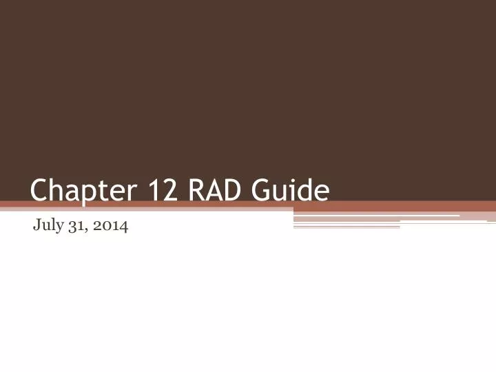 chapter 12 rad guide