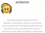 INTERESTED - slide 1