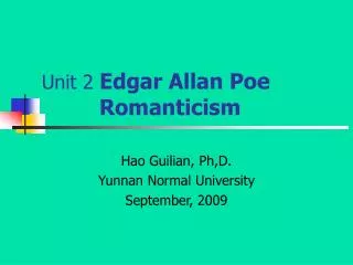Unit 2 Edgar Allan Poe Romanticism