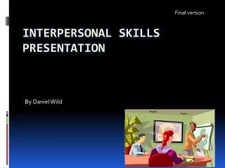 Interpersonal skills presentation