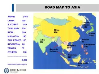 ROAD MAP TO ASIA